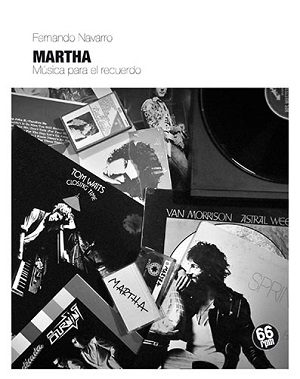 Martha. Música para el&nbsp;recuerdo.