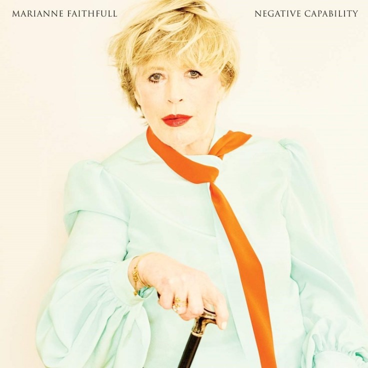 Marianne Faithfull – Negative capability (2018)