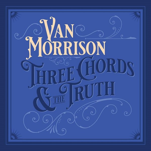 Van Morrison Three chords and the truth portada