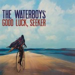 The Waterboys – Good luck, seeker&nbsp;(2020)