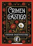 Dostoyevski – Crimen y&nbsp;castigo