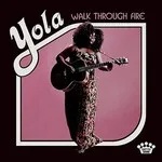 Yola Walk through fire portada