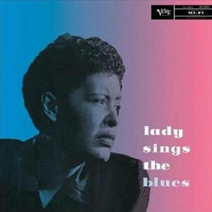 Billie Holiday - Lady sings the blues