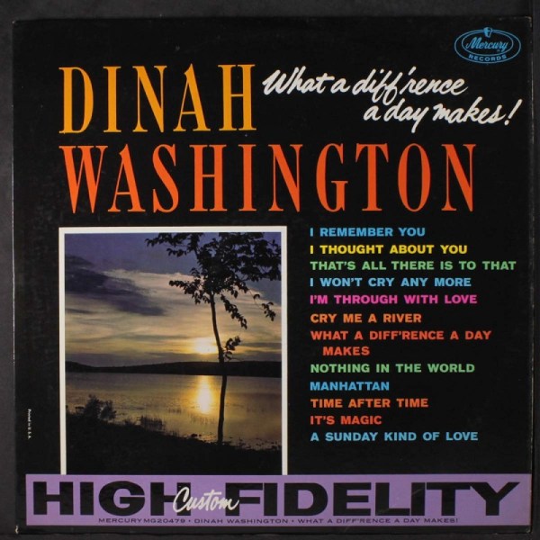 Dinah Washington - What a difference a day makes
