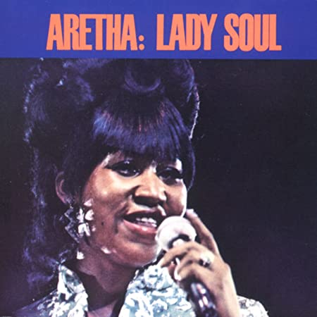 Aretha Franklin – Lady Soul (1968)