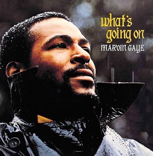 Marvin Gaye – What’s Going On (1971)