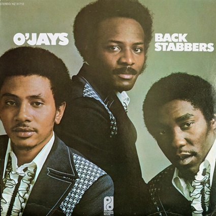 O Jays - Back stabbers