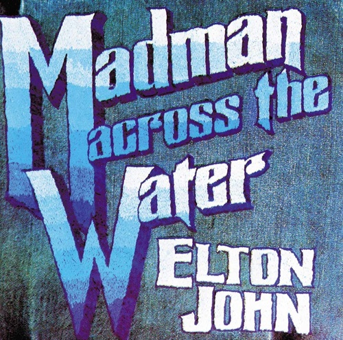 Elton John – Madman across the water&nbsp;(1971)