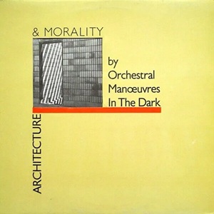 OMD – Architecture & Morality (1981)