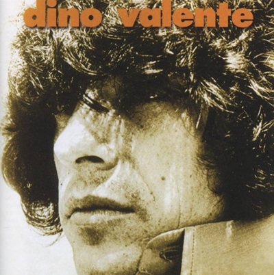 Dino Valente – Dino Valente&nbsp;(1968)