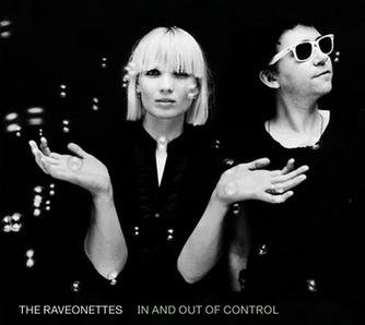 The Raveonettes – In and out of control&nbsp;(2009)