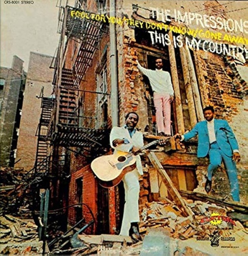 The Impressions – This Is My Country&nbsp;(1968)