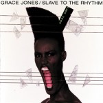 Grace Jones – Slave to the rhythm (1985)