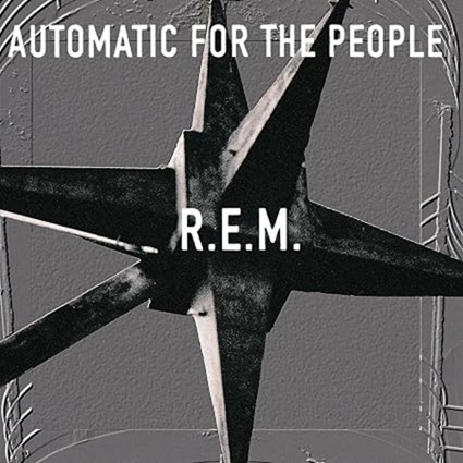 R.E.M. – Automatic for the people (1992): cómo sobrevivir al éxito